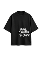 created to create puff Oversized Tee