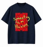 Symmetry is an illusion Oversized Tee
