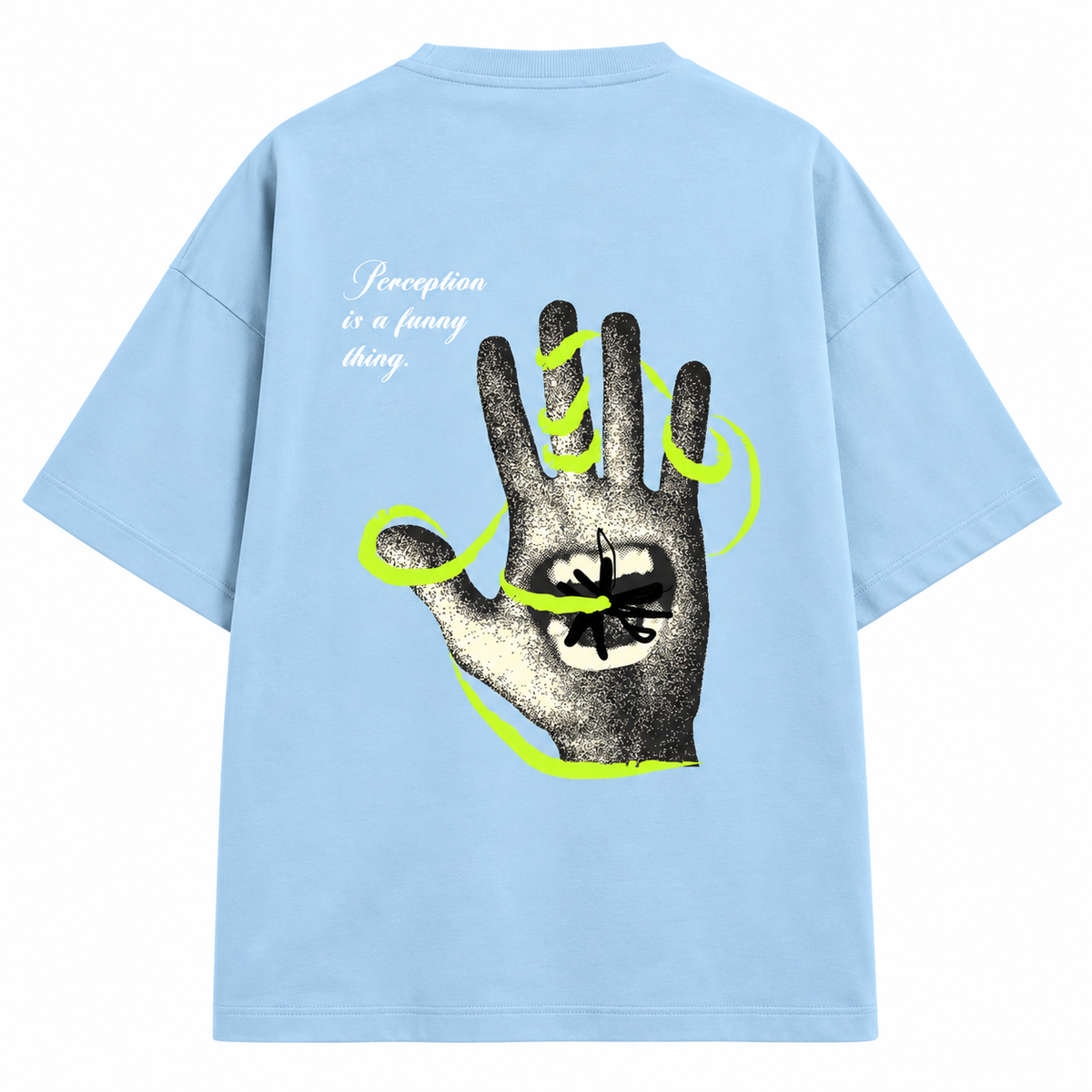 Perception is a Funny thing (Pastels) Oversized Tee