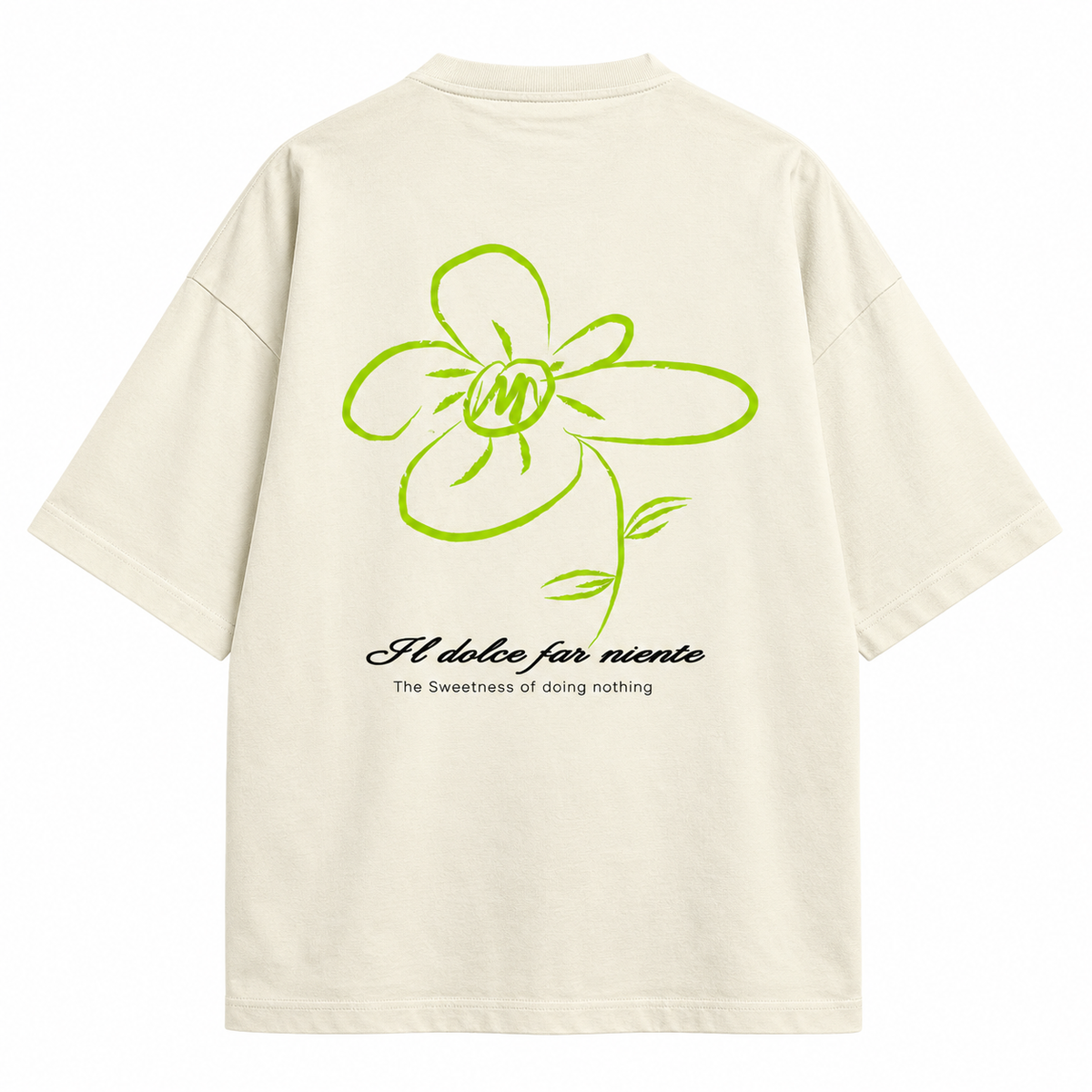 Sweetness of doing nothing Oversized T-shirt